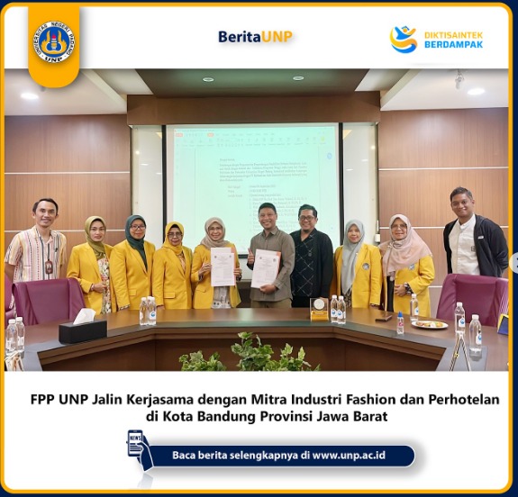 PKS (MoA)  antara Universitas Negeri Padang dengan  sejumlah mitra strategis di bidang fashion dan perhotelan