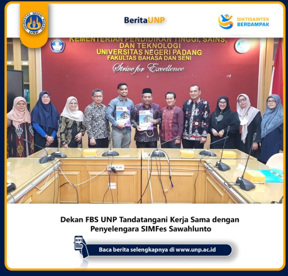 PKS  antara  FBS Universitas Negeri Padang dengan Penyelenggara SIMFes Sawahlunto
