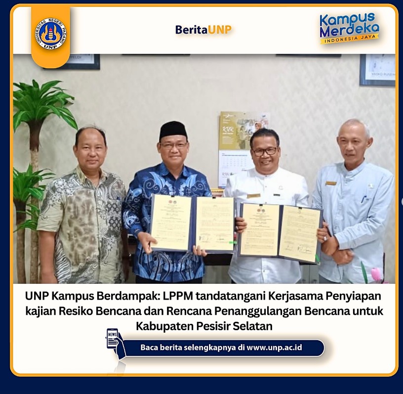 MoU antara Universitas Negeri Padang dengan Penanggulangan Bencana untuk Kabupaten Pesisir Selatan