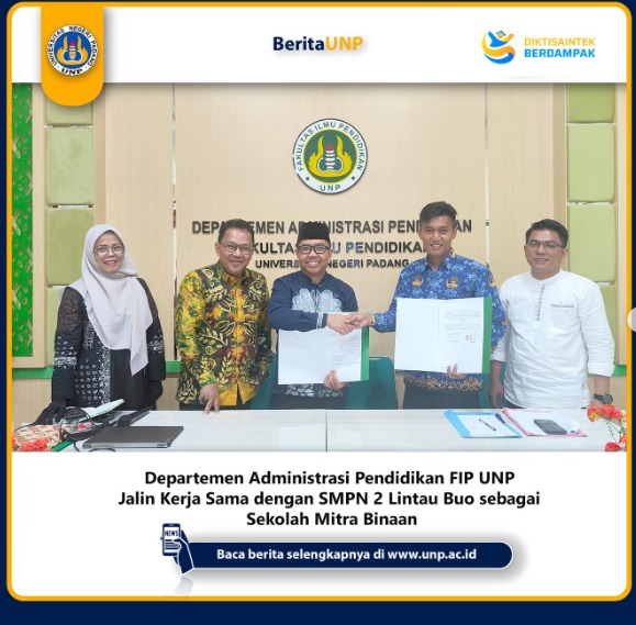 PKS  antara Universitas Negeri Padang dengan SMP Negeri 2 Lintau Buo, Kabupaten Tanah Datar, sebagai Sekolah Mitra Binaan